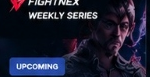 FIGHTNEX WEEKLY SERIES